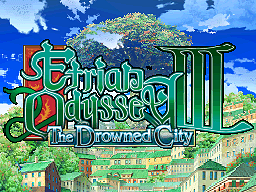 Etrian Odyssey III: The Drowned City