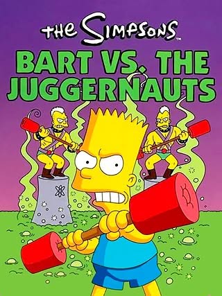 The Simpsons: Bart vs. The Juggernauts Cover Art