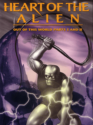 Heart of the Alien: Out of this World Parts I and II Cover Art
