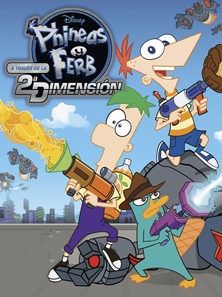 Phineas and Ferb: Across the Second Dimension Cover Art