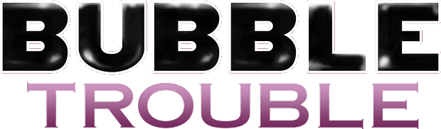 Bubble Trouble Artwork 1
